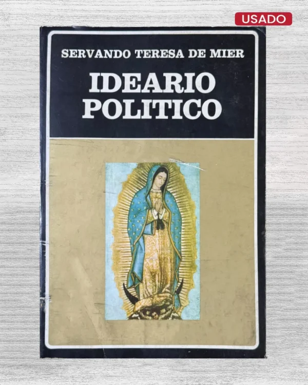 IDEARIO POLÍTICO