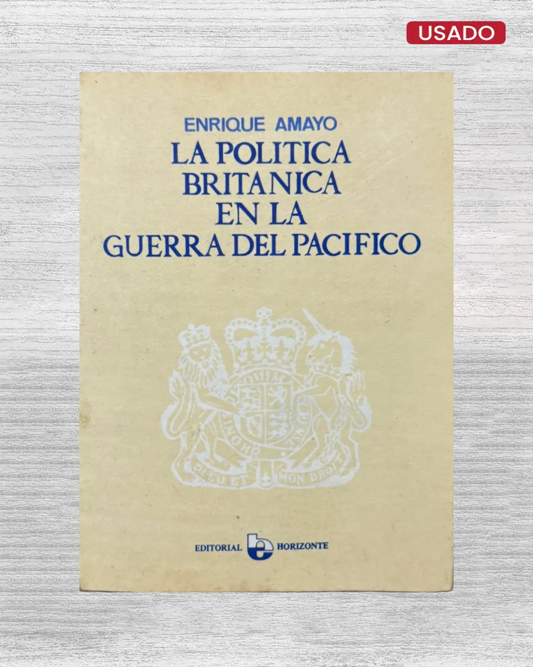 LA POLÍTICA BRITÁNICA EN LA GUERRA DEL PACÍFICO