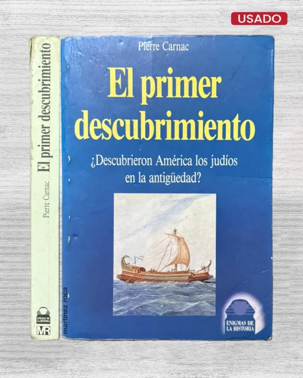 EL PRIMER DESCUBRIMIENTO ¿DESCUBRIERON AMERICA LOS JUDIOS EN LA ANTIGÜEDAD