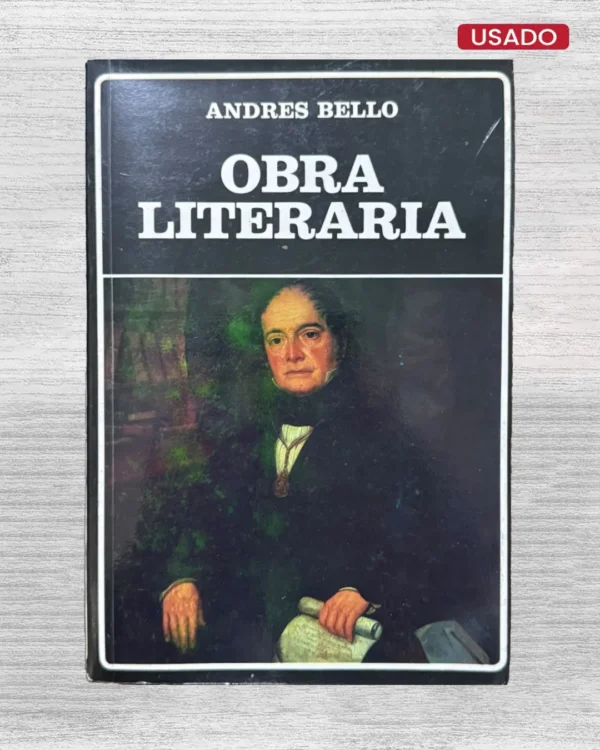 ANDRES BELLO: OBRA LITERARIA