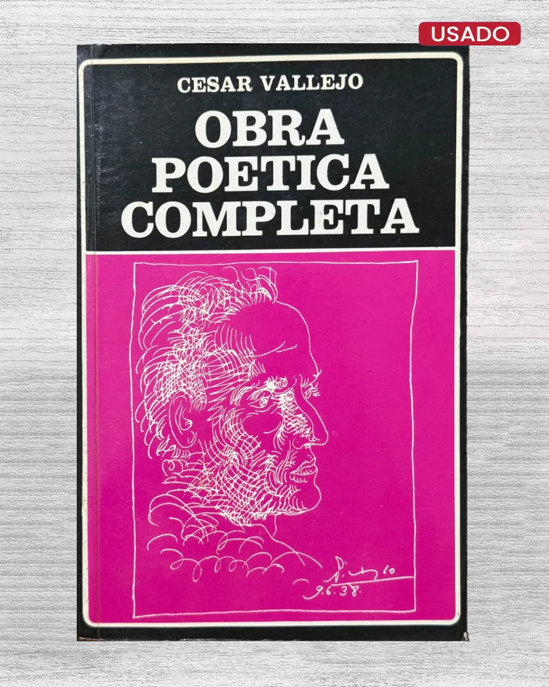 CÉSAR VALLEJO: OBRA POÉTICA COMPLETA