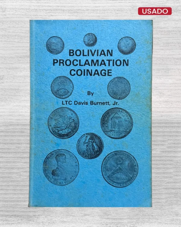 BOLIVIAN PROCLAMATION COINAGE