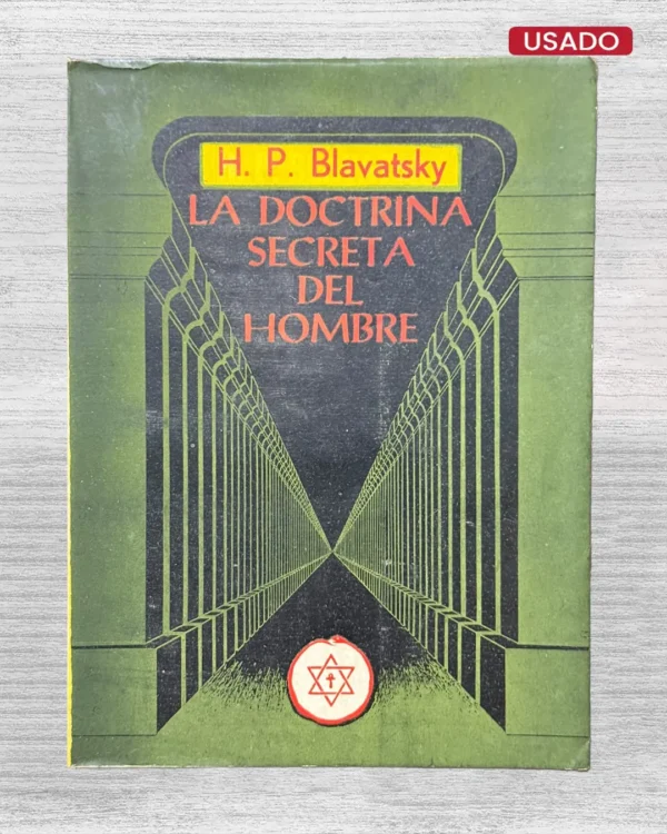 LA DOCTRINA SECRETA DEL HOMBRE