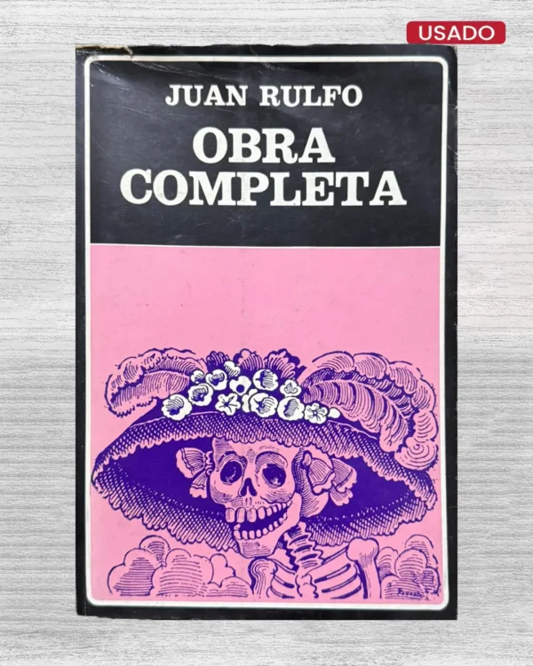 JUAN RULFO: OBRA COMPLETA