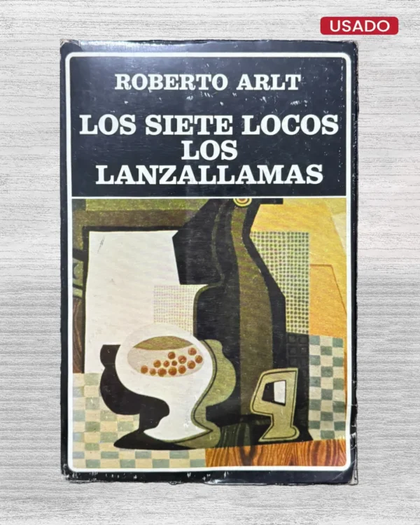 LOS SIETE LOCOS Y LOS LANZALLAMAS