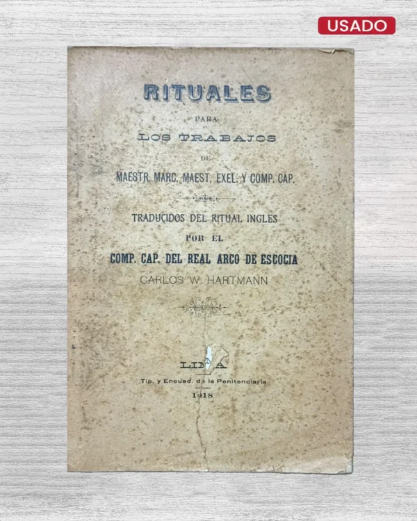 RITUALES PARA LOS TRABAJOS DE MAESTR, MARC. MAEST. EXEL Y COMP. CAP.