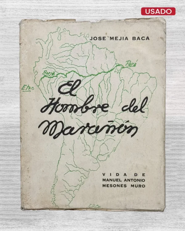 EL HOMBRE DEL MARAÑÓN