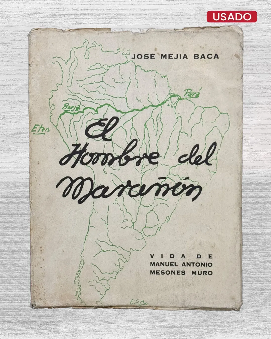 EL HOMBRE DEL MARAÑÓN