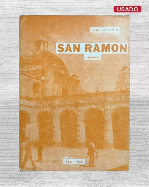 SAN RAMÓN (CAJAMARCA)