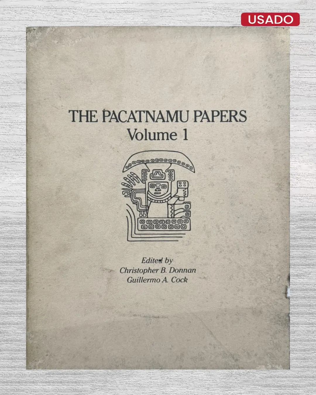 THE PACATNAMU PAPERS (VOLUME 1) – INCLUYE MAPA