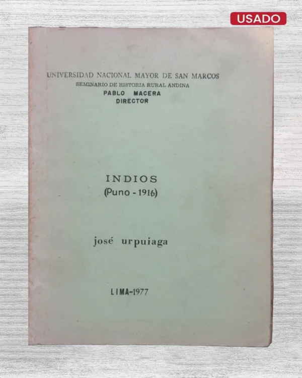 INDIOS (PUNO – 1916)