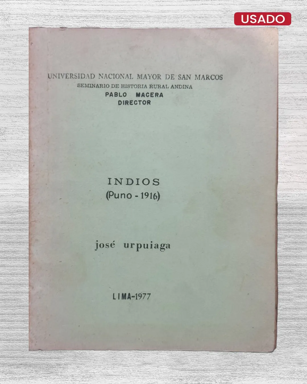 INDIOS (PUNO – 1916)