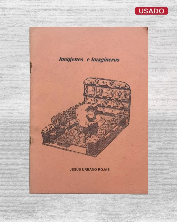IMAGENES E IMAGINEROS