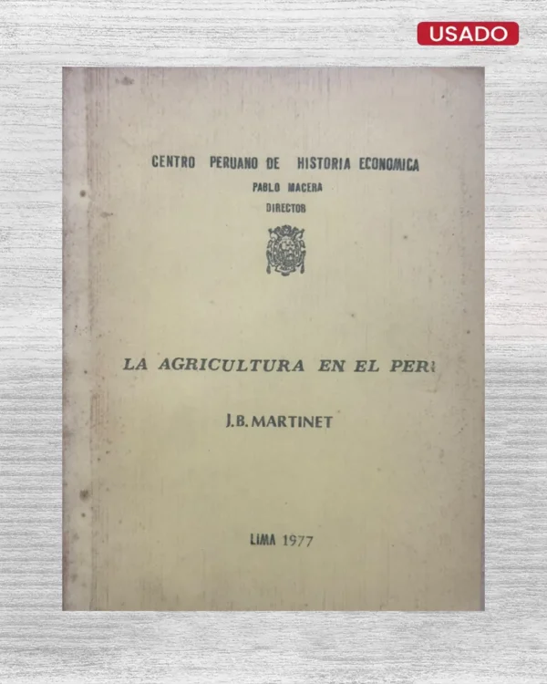 LA AGRICULTURA EN EL PERU