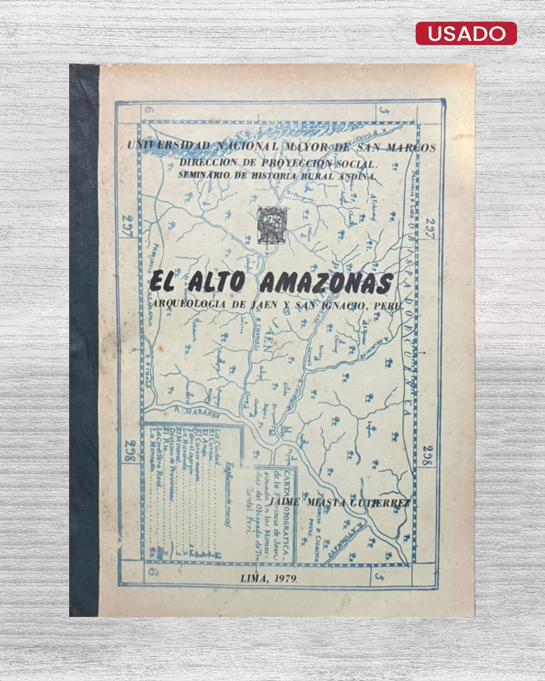 EL ALTO AMAZONAS; ARQUEOLOGIA DE JAEN Y SAN IGNACIO, PERU