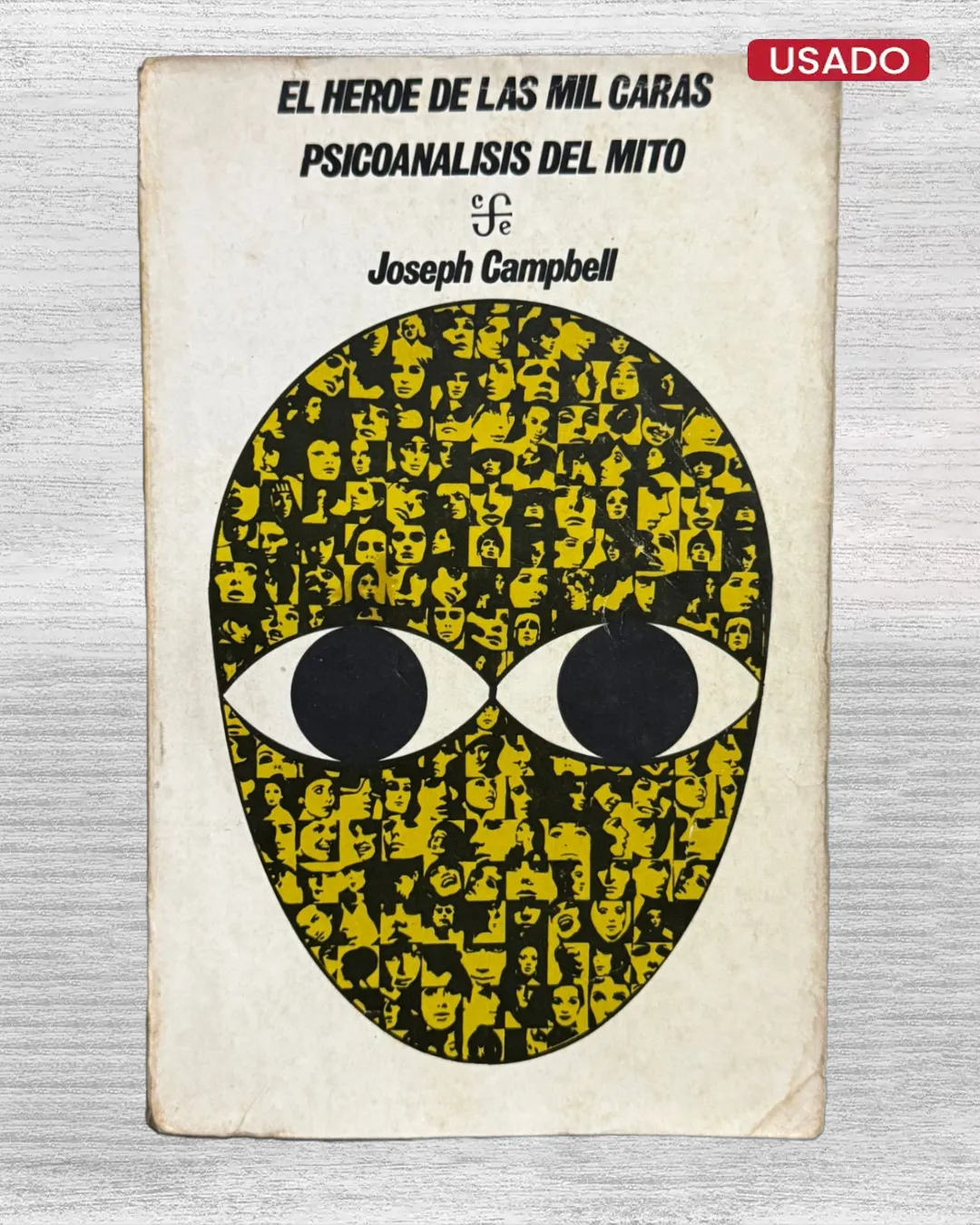 EL HÉROE DE LAS MIL CARAS. PSICOANÁLISIS DEL MITO