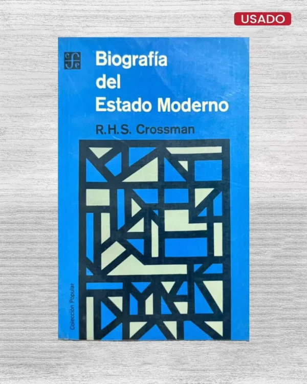 BIOGRAFÍA DEL ESTADO MODERNO