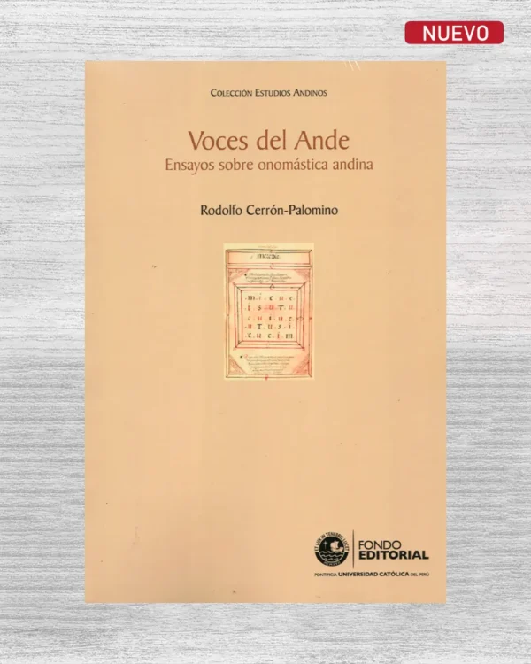 VOCES DEL ANDE. ENSAYOS SOBRE ONOMÁSTICA ANDINA