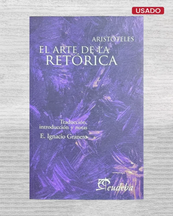 EL ARTE DE LA RETORICA