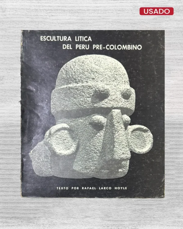 ESCULTURA LÍTICA DEL PERÚ PRE-COLOMBINO