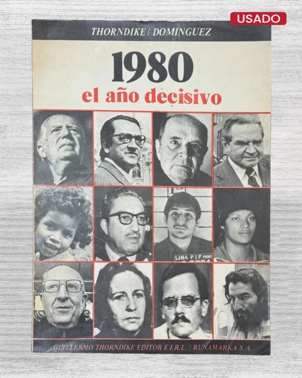 1980, EL AÑO DECISIVO