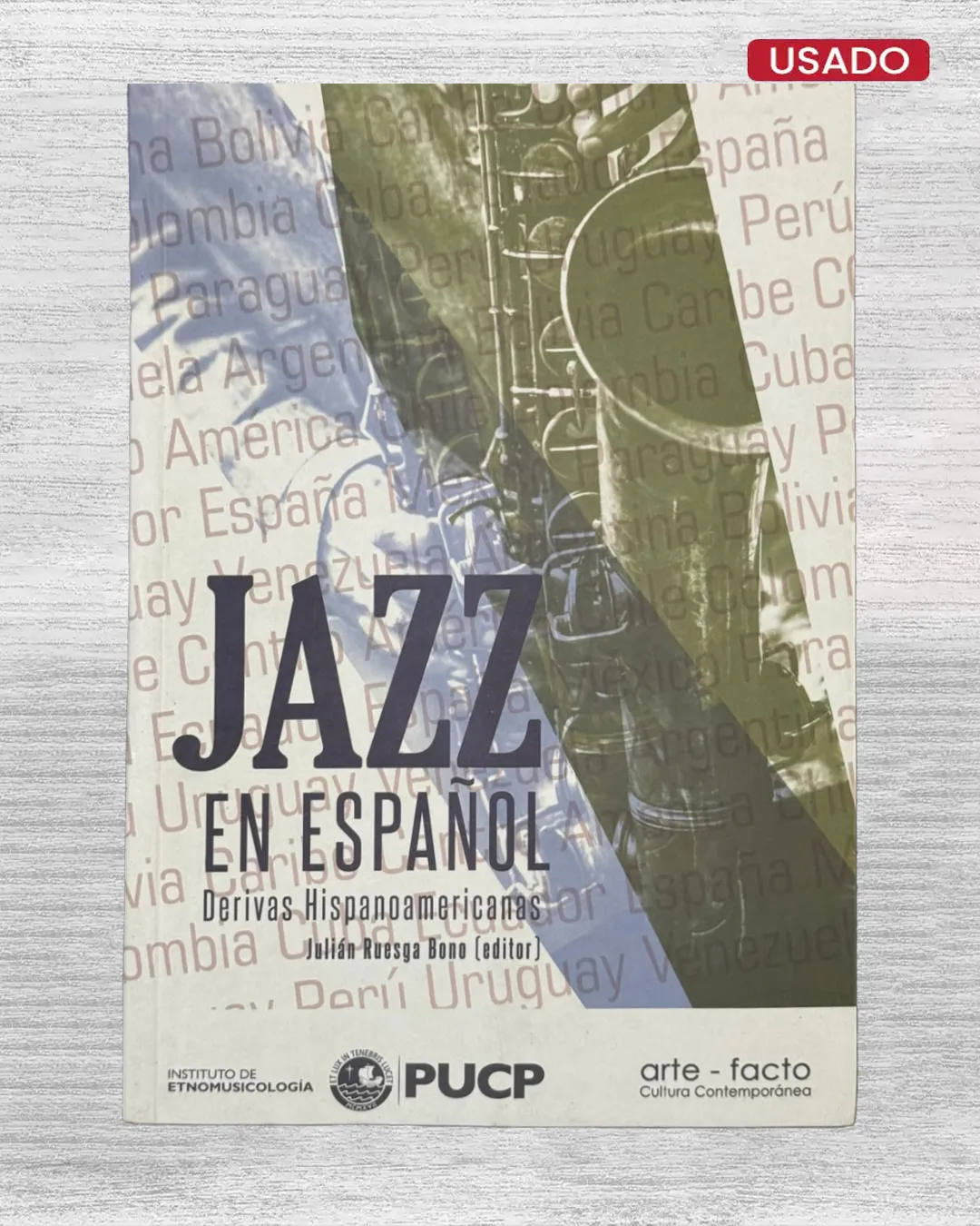 JAZZ EN ESPAÑOL; DERIVAS HISPANOAMERICANAS