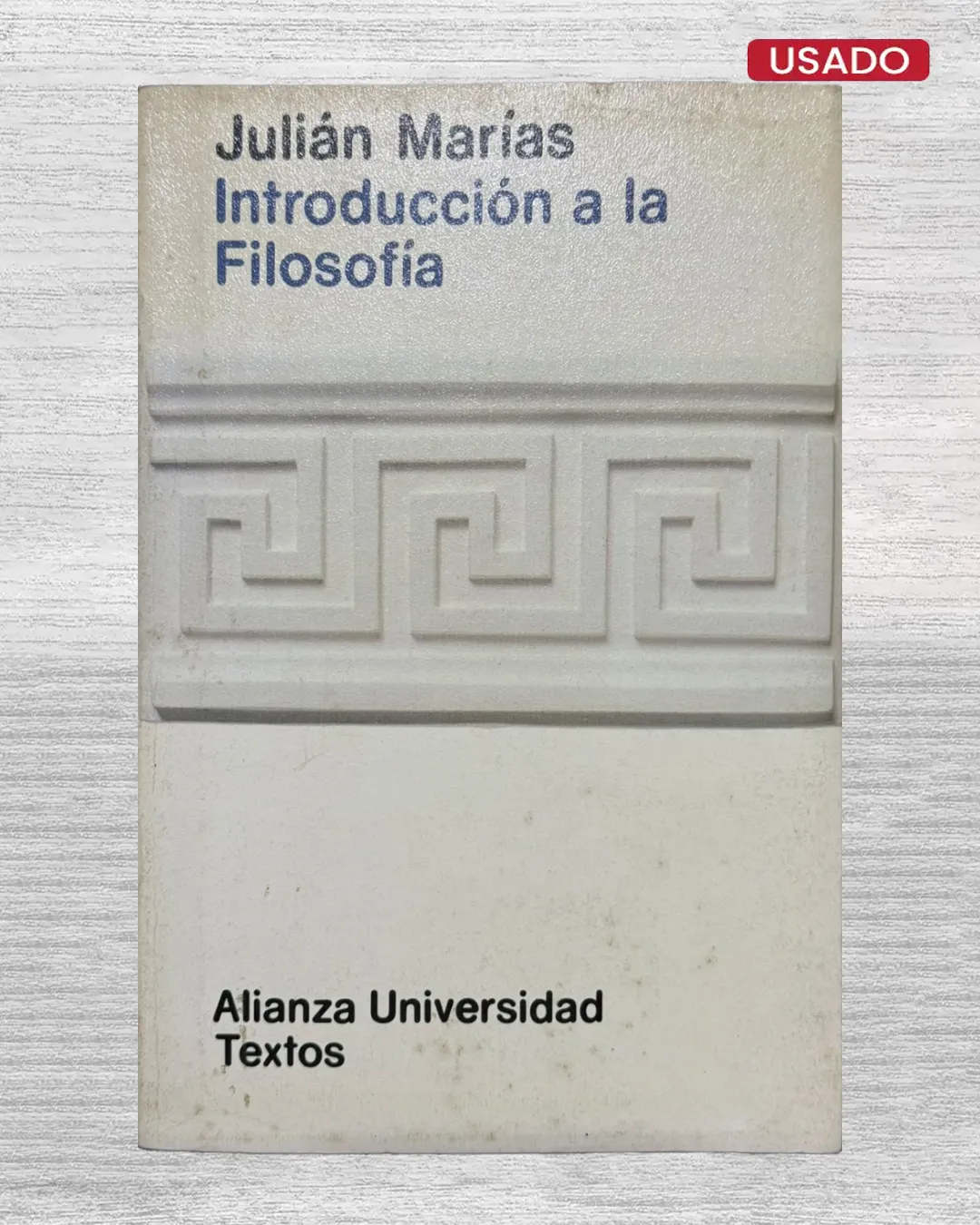 INTRODUCCIÓN A LA FILOSOFÍA