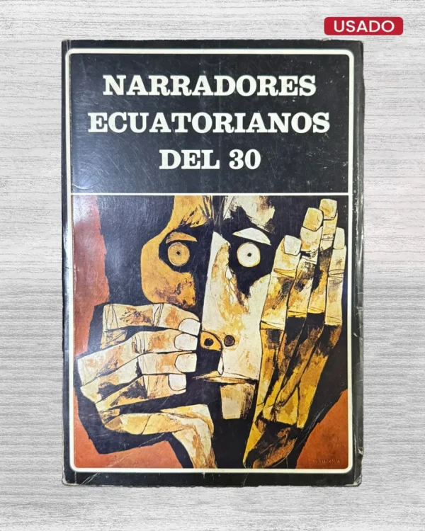 NARRADORES ECUATORIANOS DEL 30