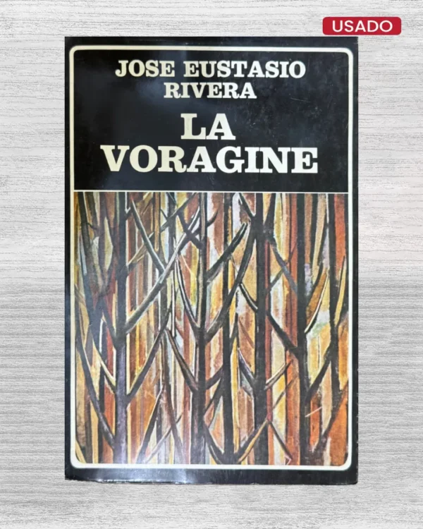 LA VORÁGINE