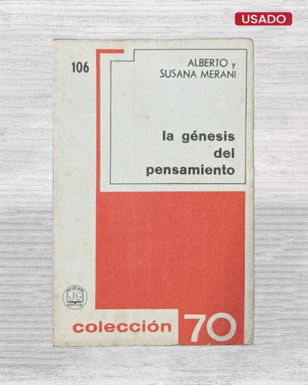 LA GÉNESIS DEL PENSAMIENTO