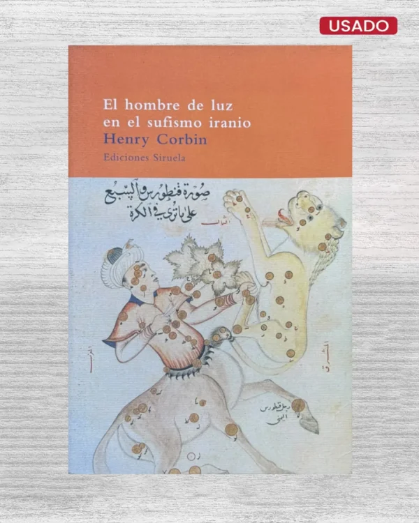 EL HOMBRE DE LUZ EN EL SUFISMO IRANIO