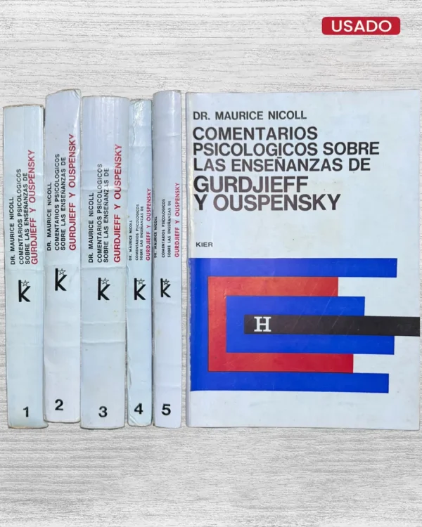 COMENTARIOS PSICOLÓGICOS SOBRE LAS ENSEÑANZAS DE GURDJIEFF Y OUSPENSKY