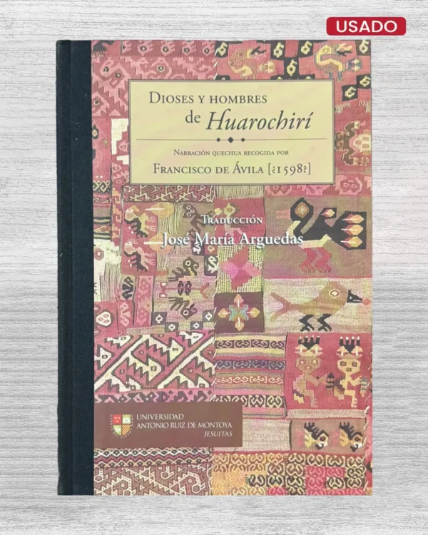 DIOSES Y HOMBRES DE HUAROCHIRÍ