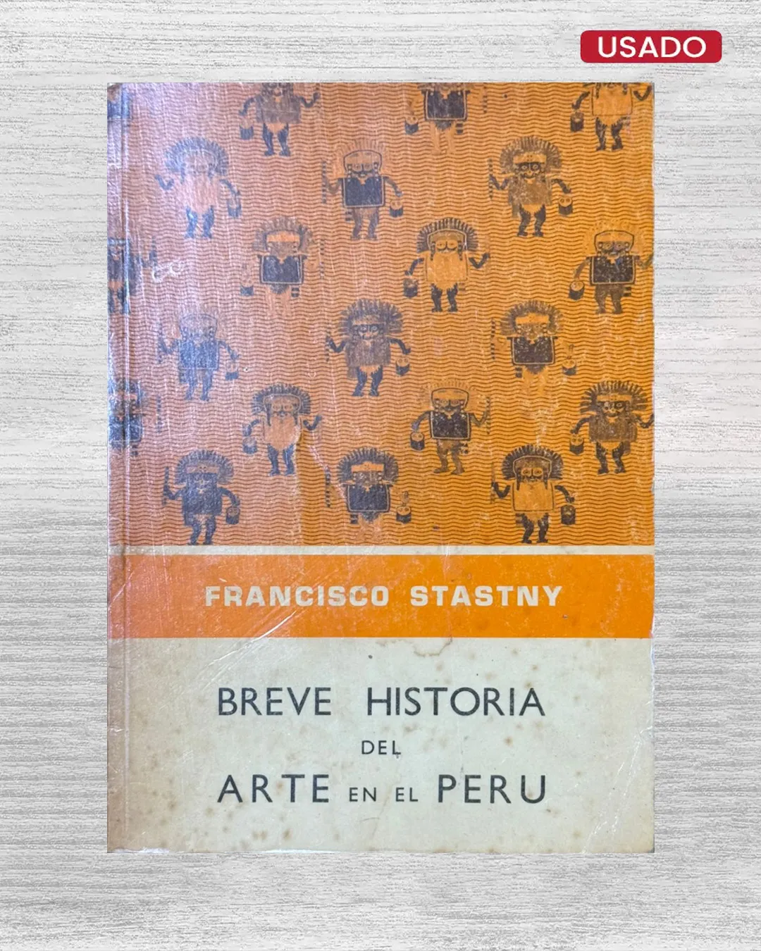 BREVE HISTORIA DEL ARTE EN EL PERÚ