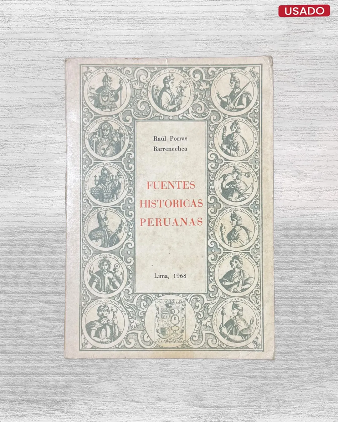 FUENTES HISTÓRICAS PERUANAS