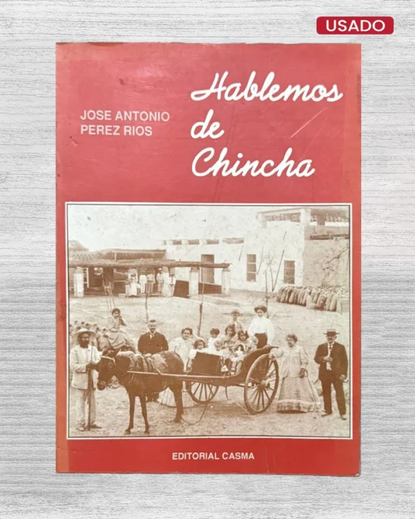 HABLEMOS DE CHINCHA