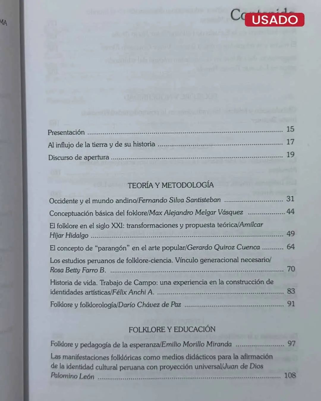 FOLKLORE, CULTURA E IDENTIDAD; PONENCIAS: XVII CONGRESO NACIONAL Y VI CONGRESO INTERNACIONAL DE FOLKLORE “MILDRED MERINO DE ZELA”, LIMA 2004 - Imagen 2