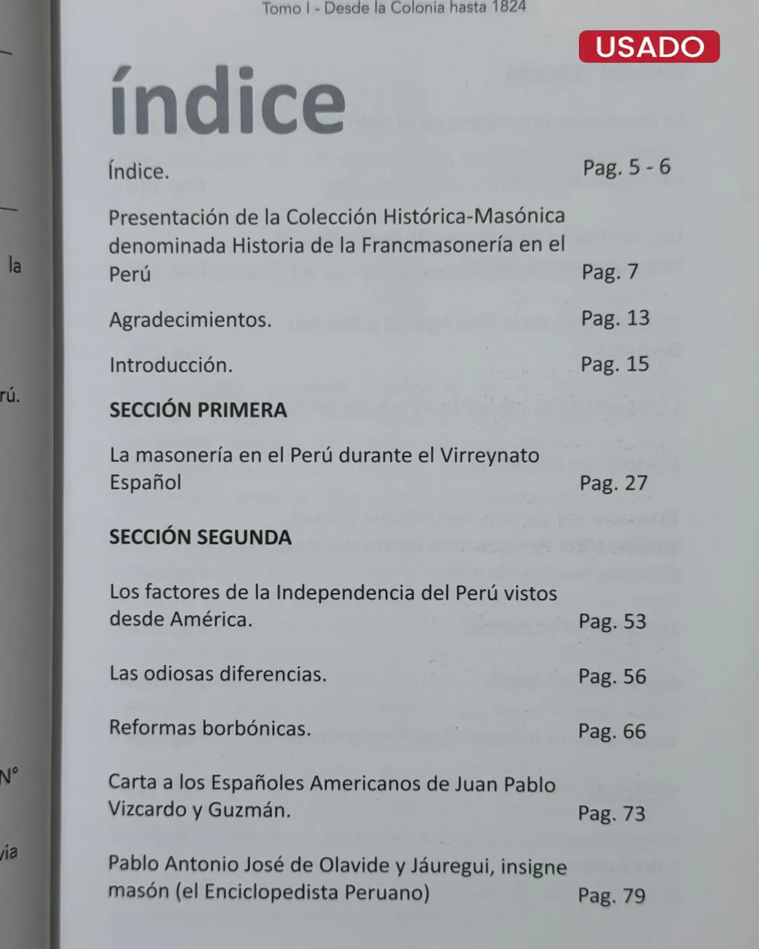 HISTORIA DE LA FRANCMASONERIA EN EL PERU (TOMO I – DESDE LA COLONIA HASTA 1824) - Imagen 2