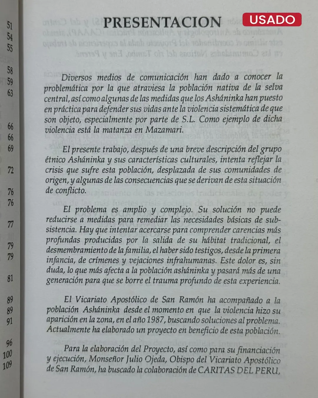 DESPLAZADOS DE LA SELVA CENTRAL; EL CASO ASHANINKA - Imagen 2