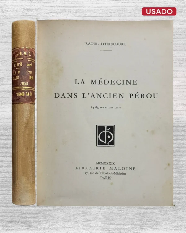 LA MEDECINE DANS L’ANCIEN PEROU (TEXTO EN FRANCES)