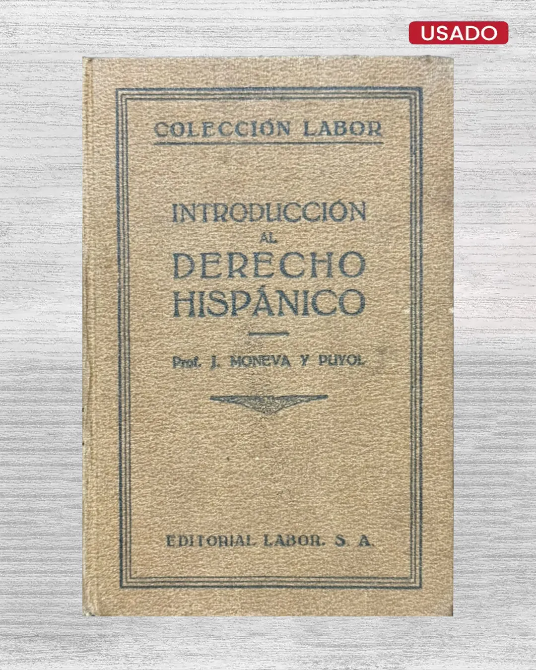 INTRODUCCIÓN AL DERECHO HISPÁNICO