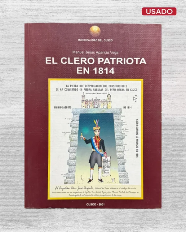 EL CLERO PATRIOTA EN 1814
