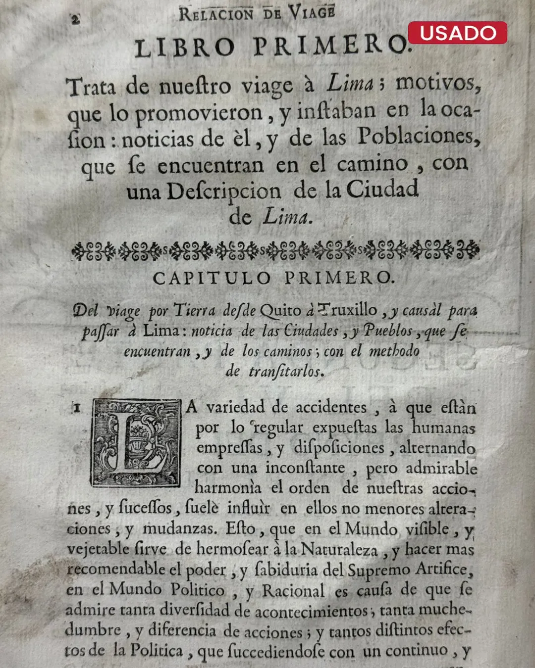ELACION HISTORICA DEL VIAGE A LA AMERICA MERIDIONAL HECHO DE ORDEN DE S. MAG PARA MEDIR ALGUNOS GRADOS DE MERIDIANO TERREFTRE, Y VENIR POR ELLOS EN CONOCIMIENTO DE LA VERDADERA FIGURA, Y MAGNITUD DE LA TEIRRA, CON OTRAS VARIAS OBFERVACIONES AFTRONOMICA, Y PHIFICAS (SEGUNDA PARTE, TOMO TERCERO) - Imagen 5