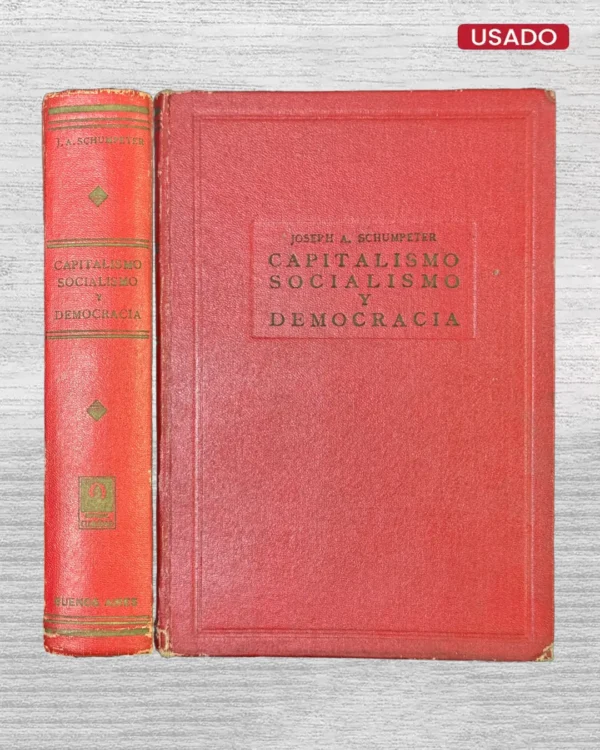 CAPITALISMO, SOCIALISMO Y DEMOCRACIA
