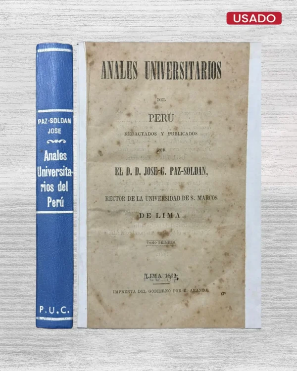 ANALES UNIVERSITARIOS DEL PERU, REDACTADOS Y PUBLICADOS
