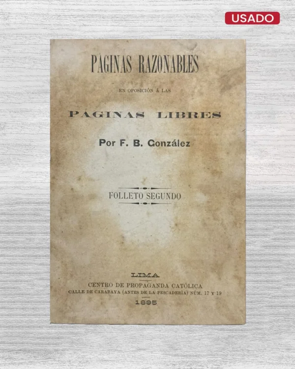 PÁGINAS RAZONABLES EN OPOSICIÓN A LAS PÁGINAS LIBRES (FOLLETO SEGUNDO)