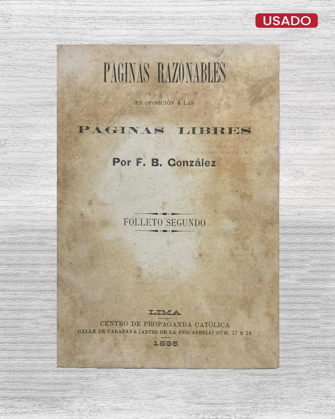 PÁGINAS RAZONABLES EN OPOSICIÓN A LAS PÁGINAS LIBRES (FOLLETO SEGUNDO)