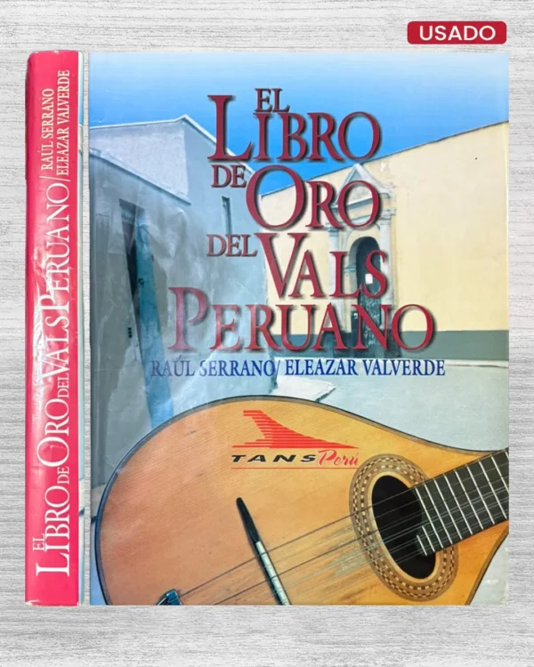 EL LIBRO DE ORO DEL VALS PERUANO