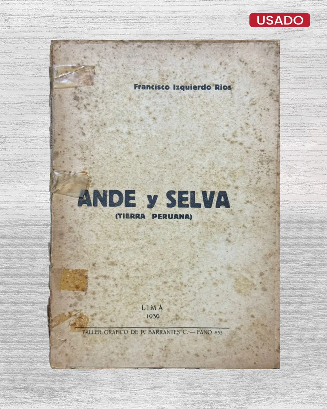 ANDE Y SELVA (TIERRA PERUANA)