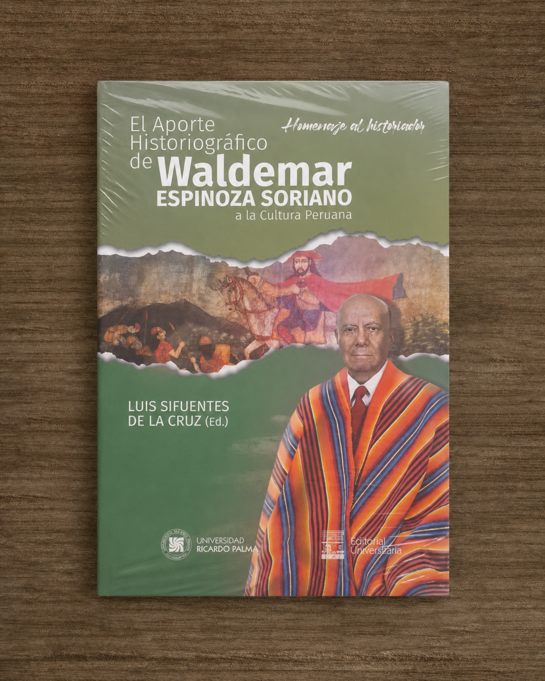 EL APORTE HISTORIOGRAFICO DE WALDEMAR ESPINOZA SORIANO A LA CULTURA PERUANA